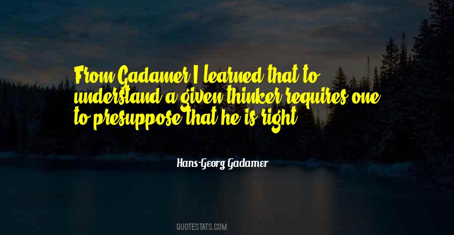Hans-Georg Gadamer Quotes #642010