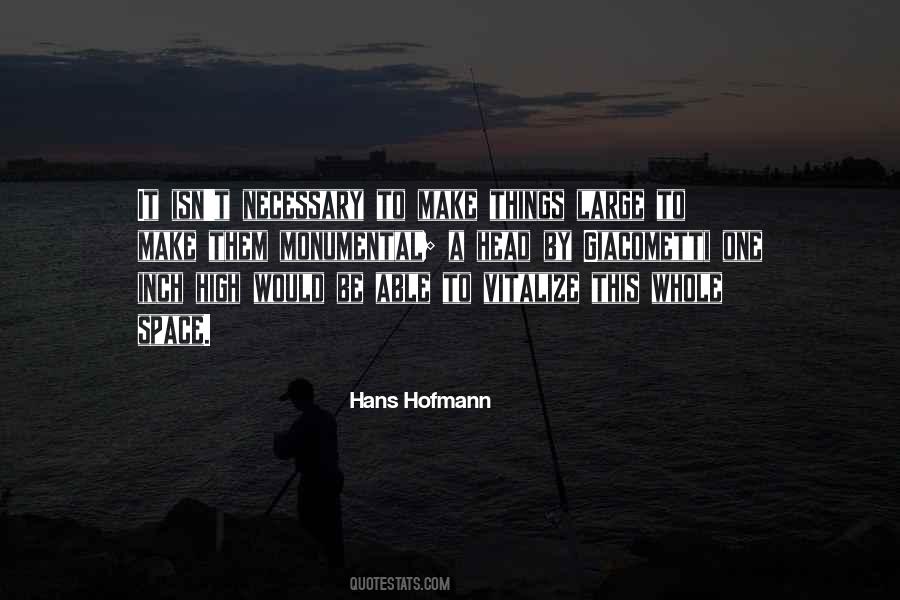 Hans Hofmann Quotes #1524374