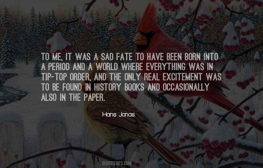 Hans Jonas Quotes #1401816