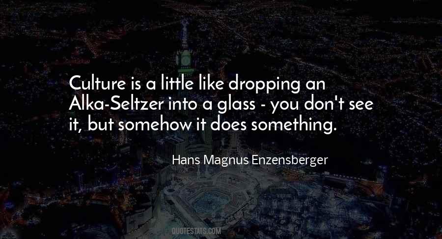 Hans Magnus Enzensberger Quotes #649282