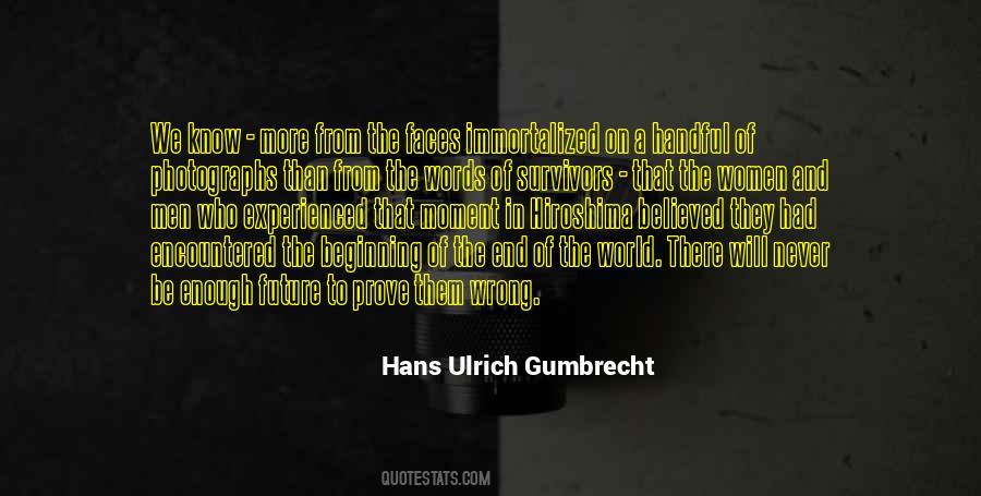 Hans Ulrich Gumbrecht Quotes #1443874