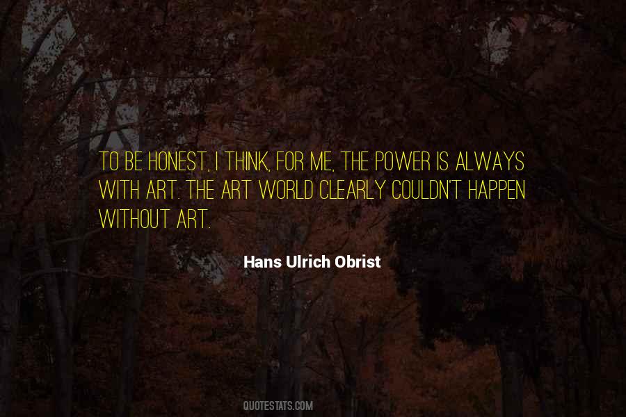 Hans Ulrich Obrist Quotes #955845