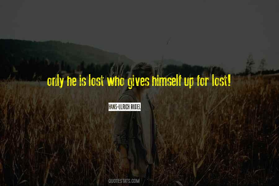 Hans-Ulrich Rudel Quotes #457703 Hans-Ulrich Rudel Quotes #457703