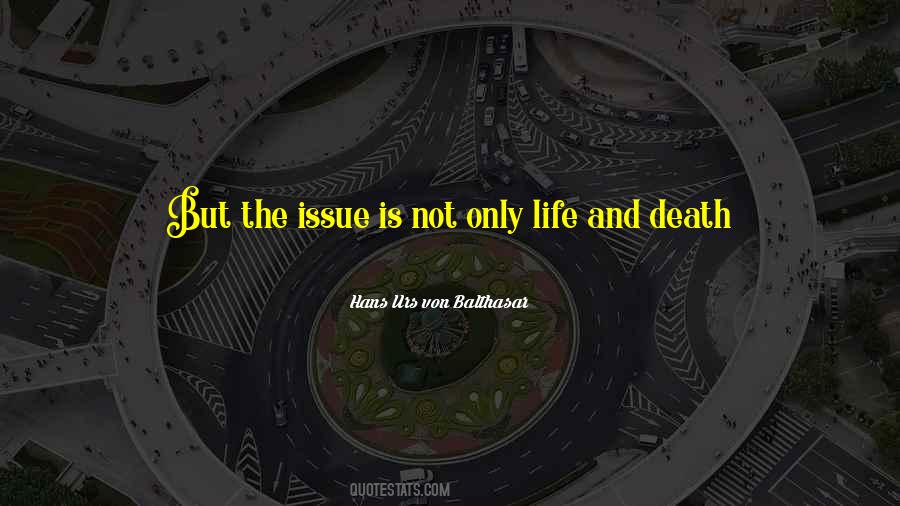 Hans Urs Von Balthasar Quotes #1387976