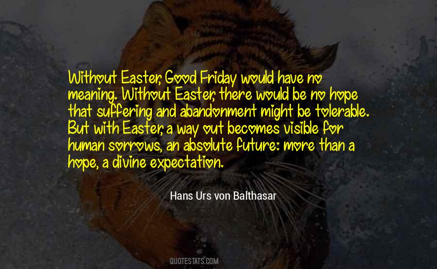 Hans Urs Von Balthasar Quotes #442076