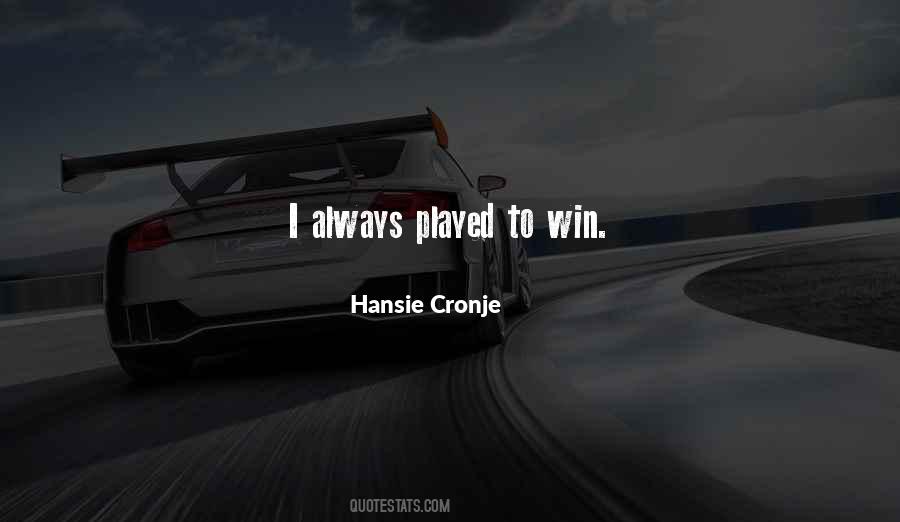 Hansie Cronje Quotes #658772