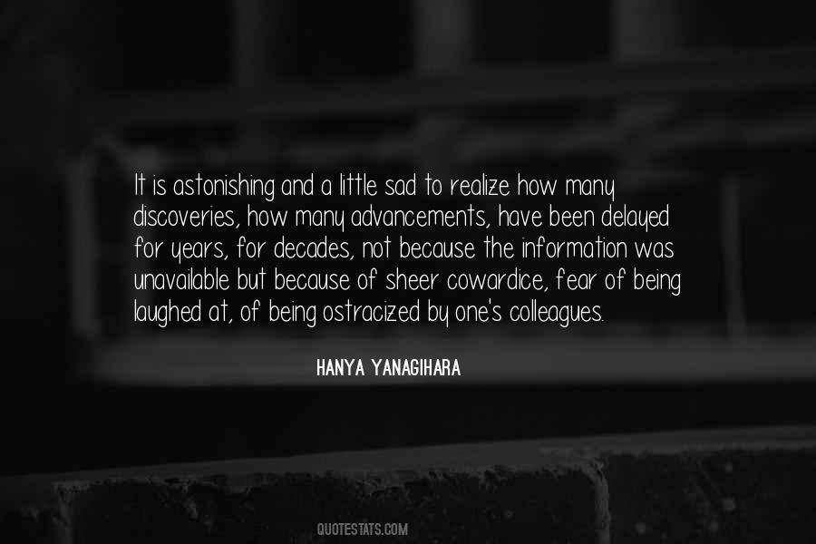 Hanya Yanagihara Quotes #1367223