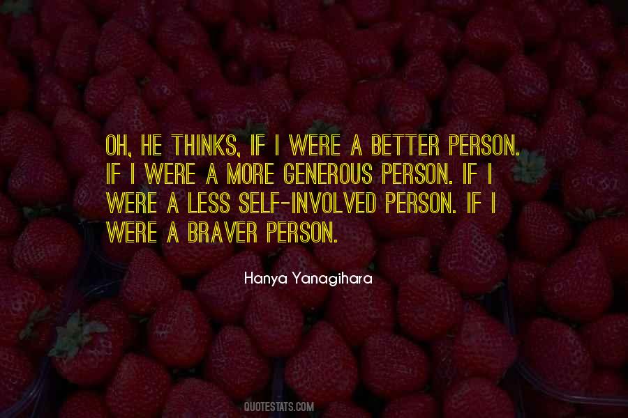 Hanya Yanagihara Quotes #545574