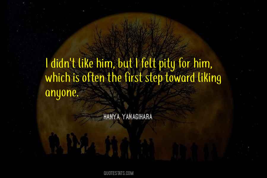 Hanya Yanagihara Quotes #618330