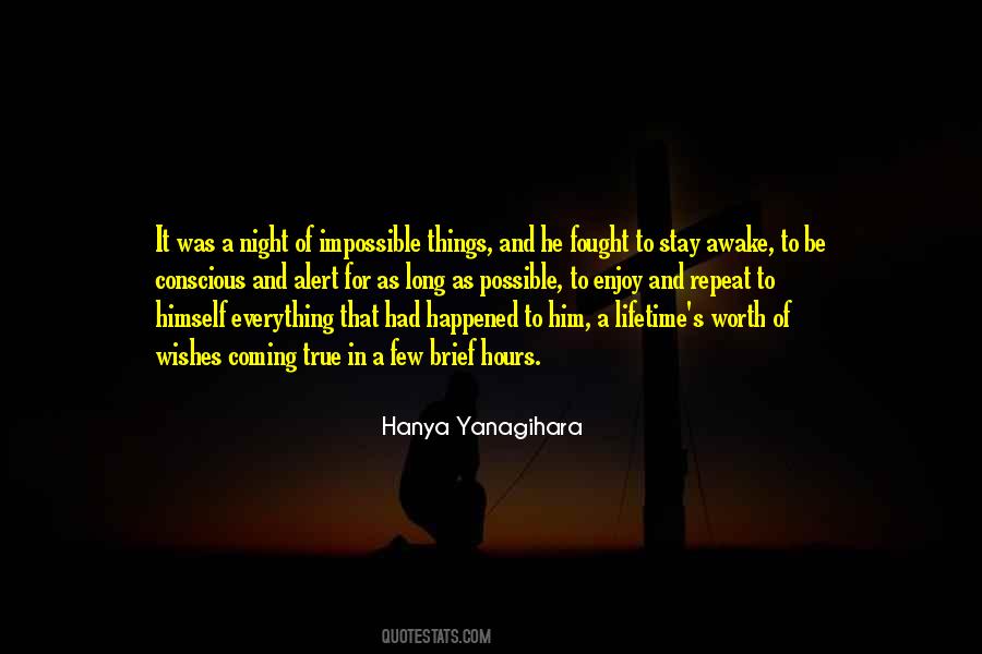 Hanya Yanagihara Quotes #645460