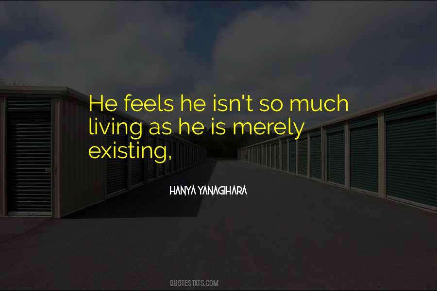 Hanya Yanagihara Quotes #733098