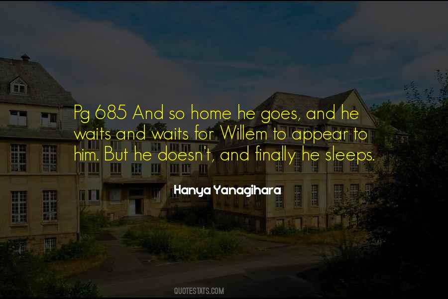 Hanya Yanagihara Quotes #772194