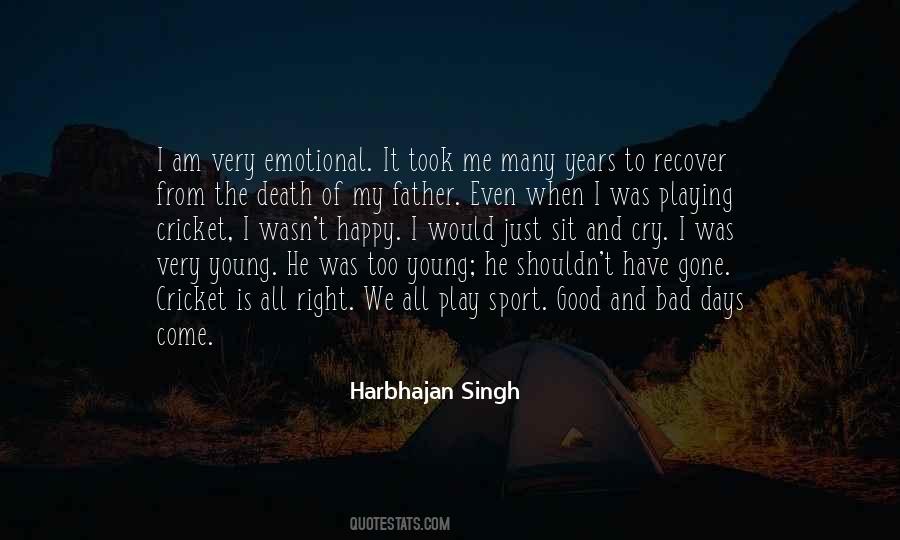 Harbhajan Singh Quotes #1010180