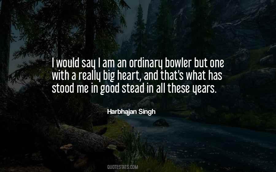 Harbhajan Singh Quotes #1161826