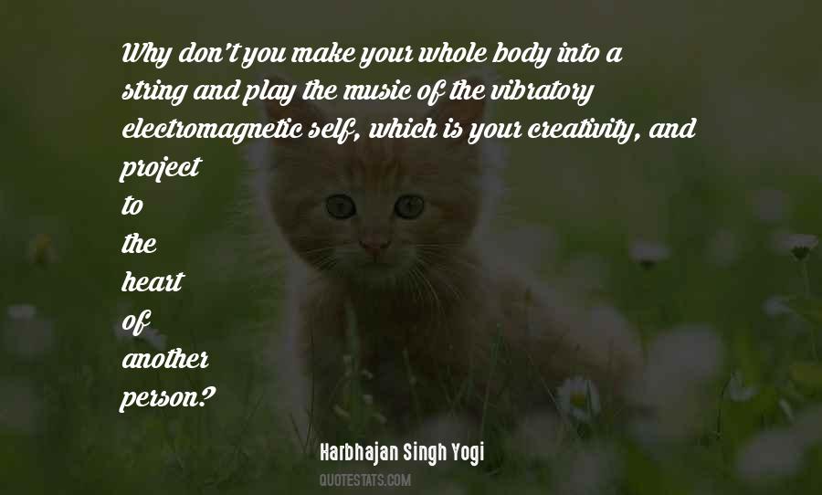 Harbhajan Singh Yogi Quotes #413789