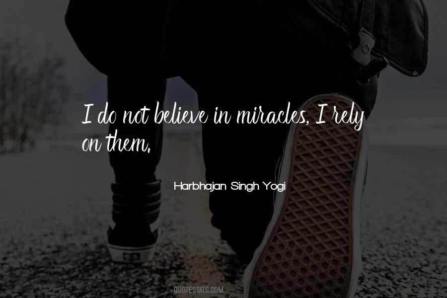 Harbhajan Singh Yogi Quotes #80163