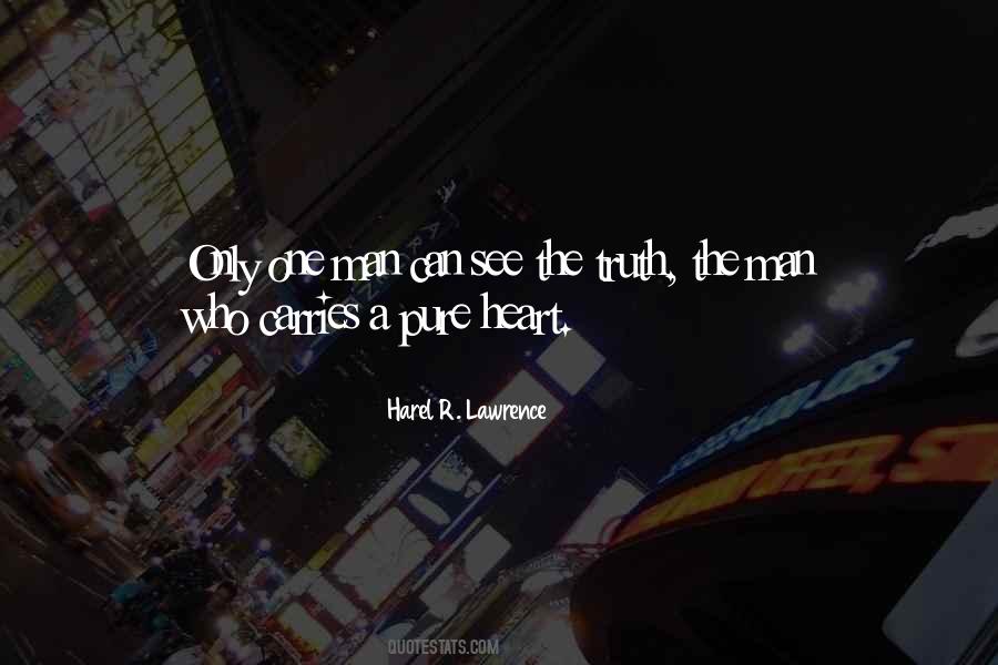 Harel R. Lawrence Quotes #880088
