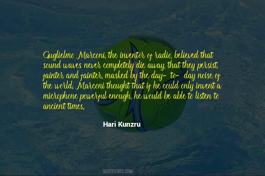 Hari Kunzru Quotes #231541