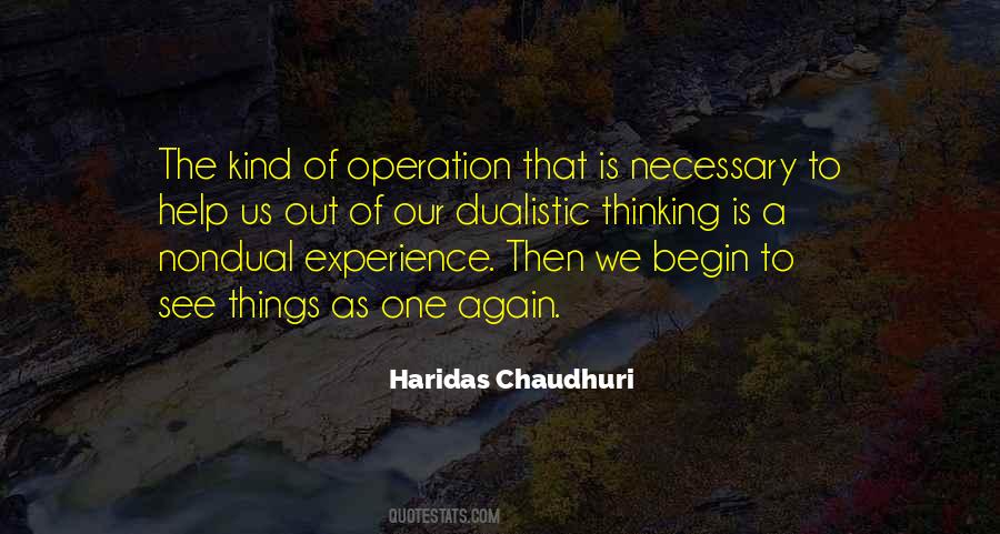 Haridas Chaudhuri Quotes #1786040