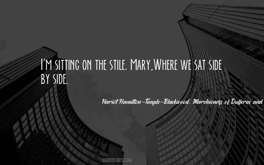 Hariot Hamilton-Temple-Blackwood, Marchioness Of Dufferin And Ava Quotes #1534539 Hariot Hamilton-Temple-Blackwood, Marchioness Of Dufferin And Ava Quotes #1534539