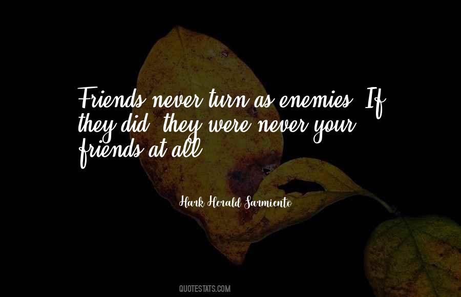 Hark Herald Sarmiento Quotes #1292198