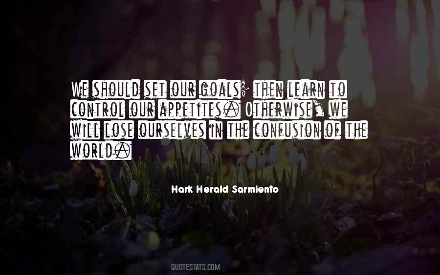 Hark Herald Sarmiento Quotes #597068