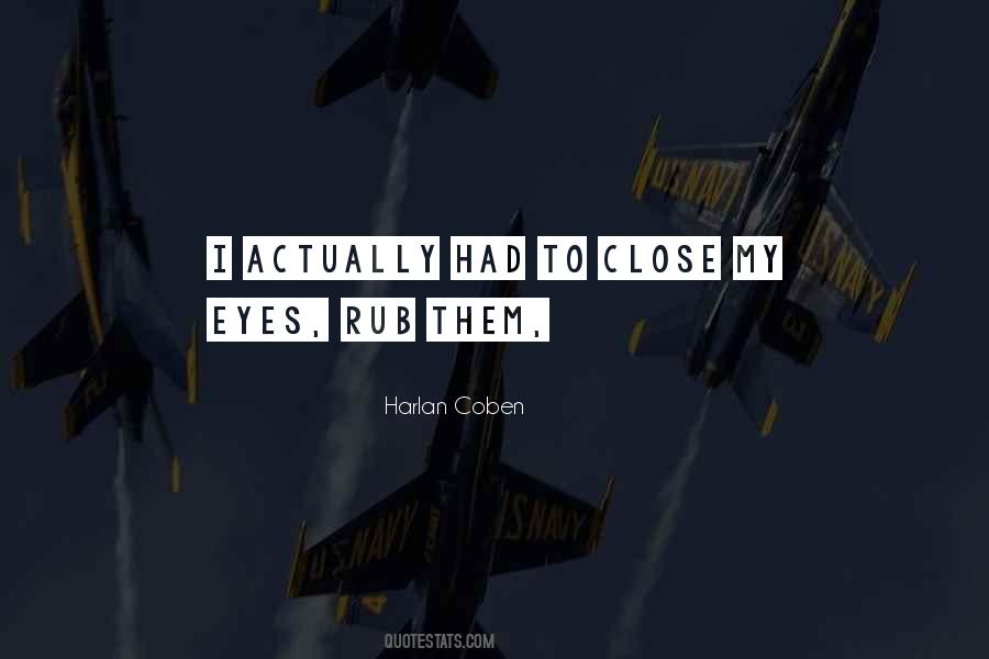 Harlan Coben Quotes #1548605