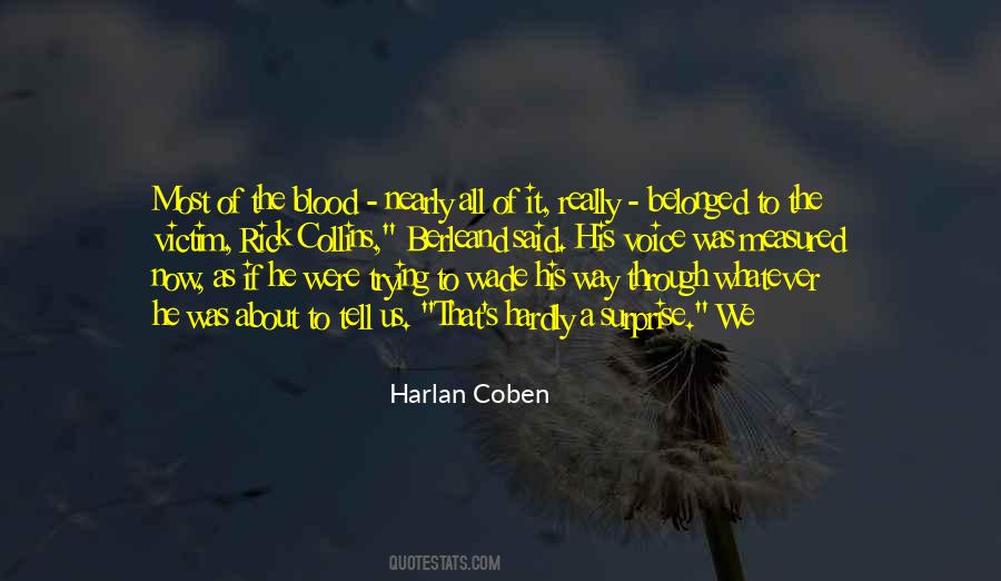 Harlan Coben Quotes #437158