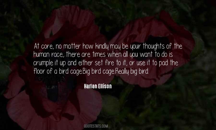 Harlan Ellison Quotes #122048