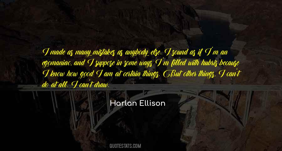 Harlan Ellison Quotes #530069
