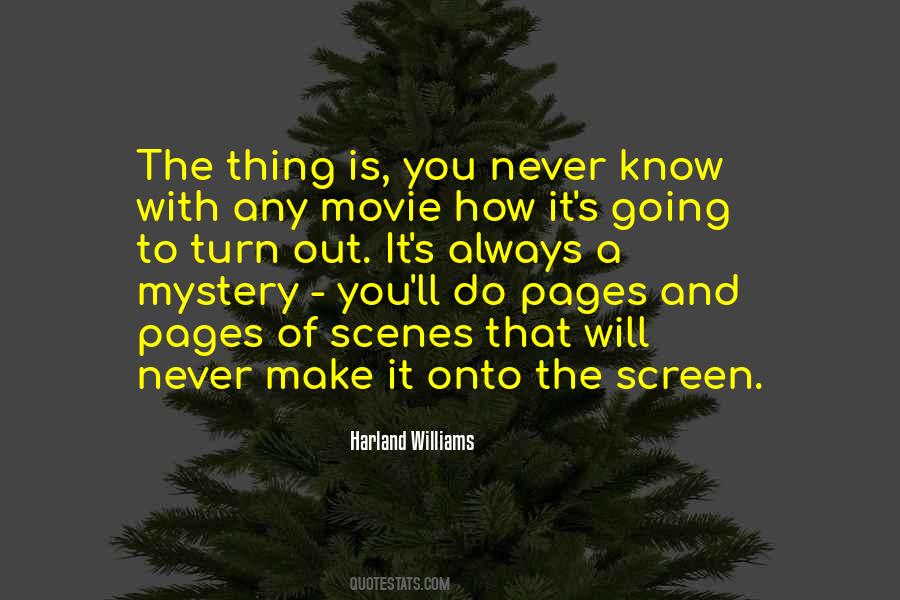 Harland Williams Quotes #211250