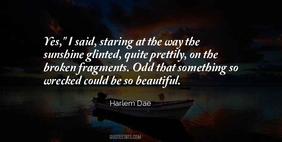 Harlem Dae Quotes #1389566