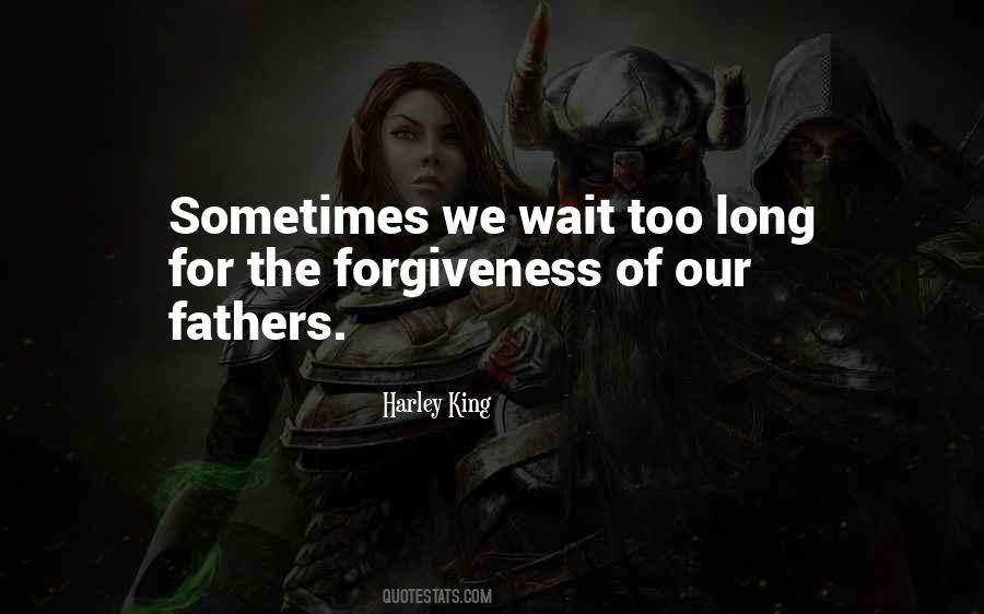 Harley King Quotes #1215579