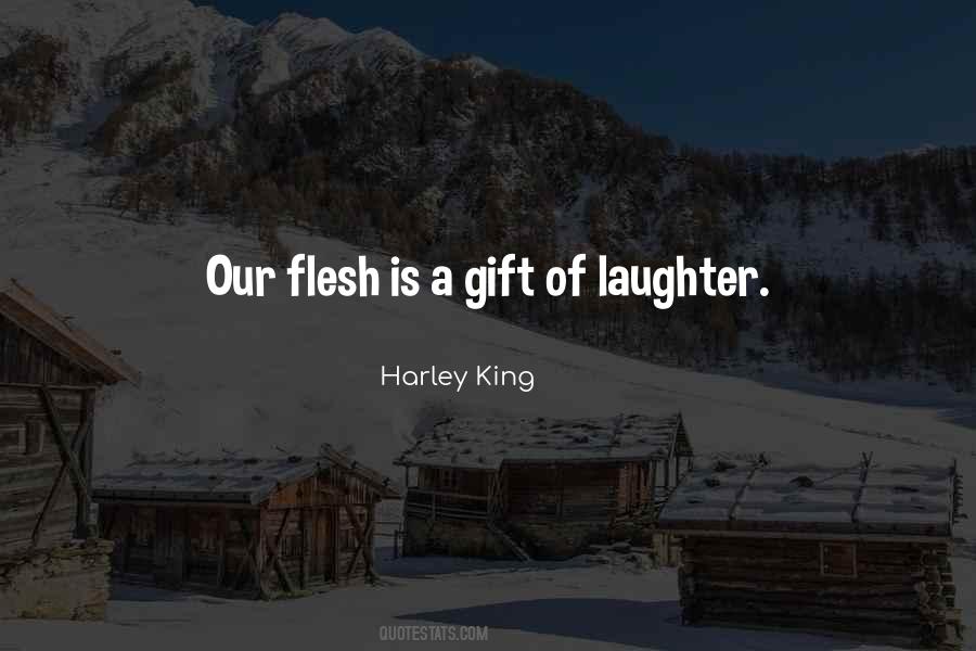 Harley King Quotes #1437557