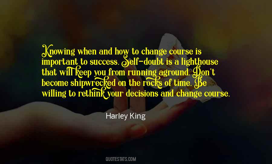 Harley King Quotes #1538458