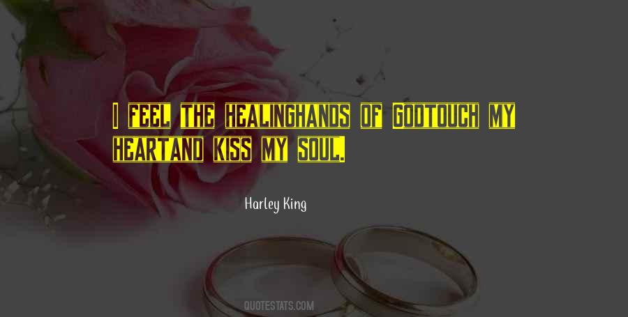 Harley King Quotes #295220