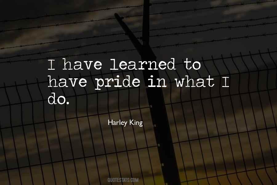 Harley King Quotes #435431