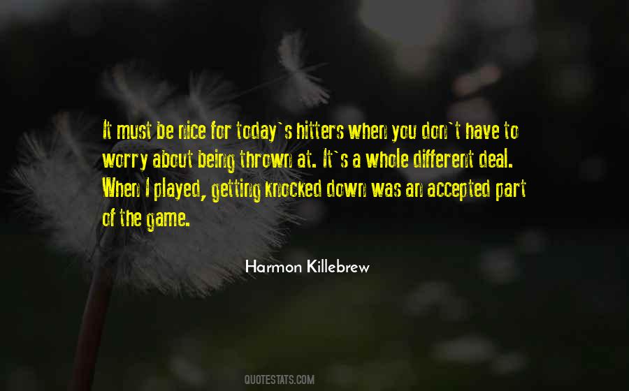 Harmon Killebrew Quotes #902443