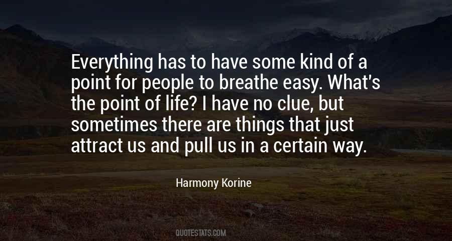 Harmony Korine Quotes #1442507