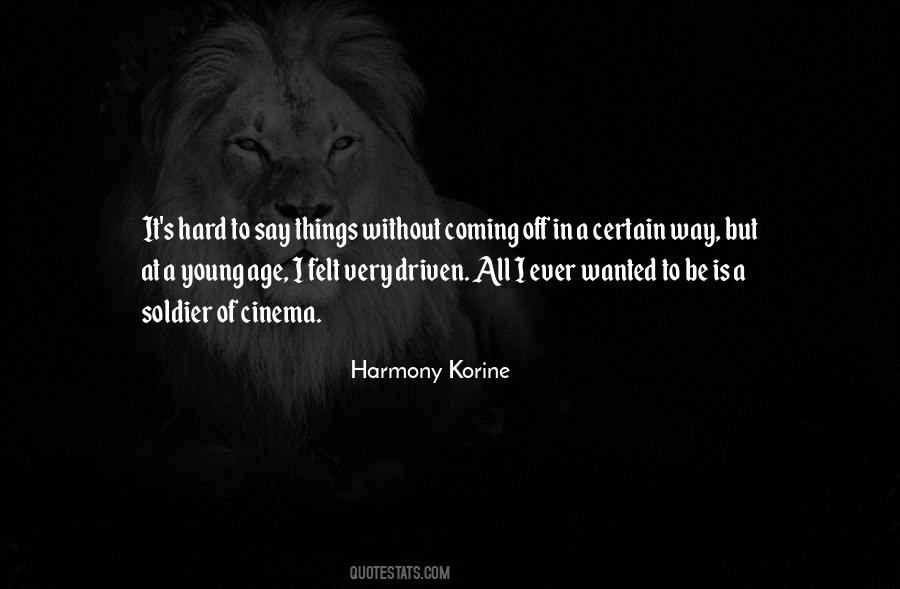 Harmony Korine Quotes #1546559