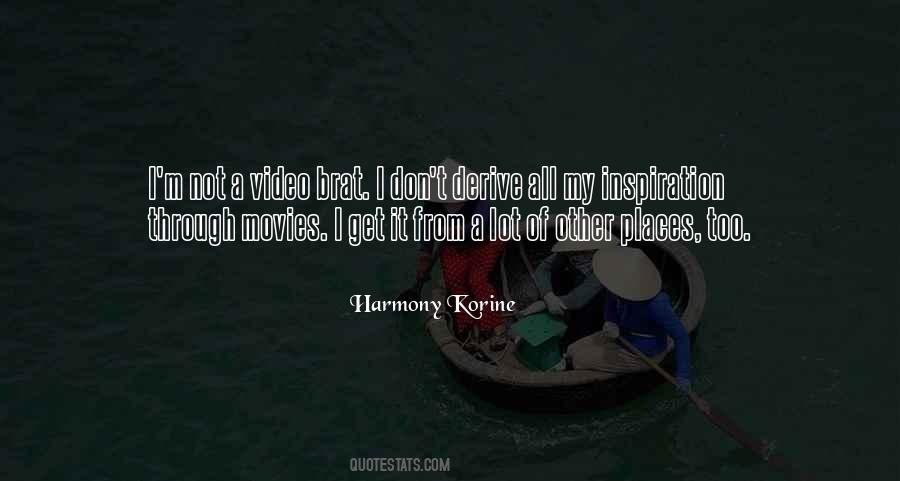 Harmony Korine Quotes #334015