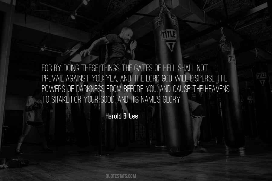 Harold B. Lee Quotes #429055