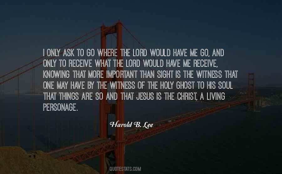 Harold B. Lee Quotes #85719