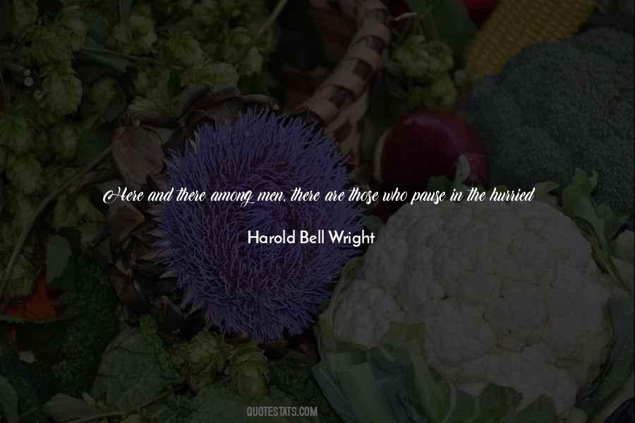 Harold Bell Wright Quotes #276127