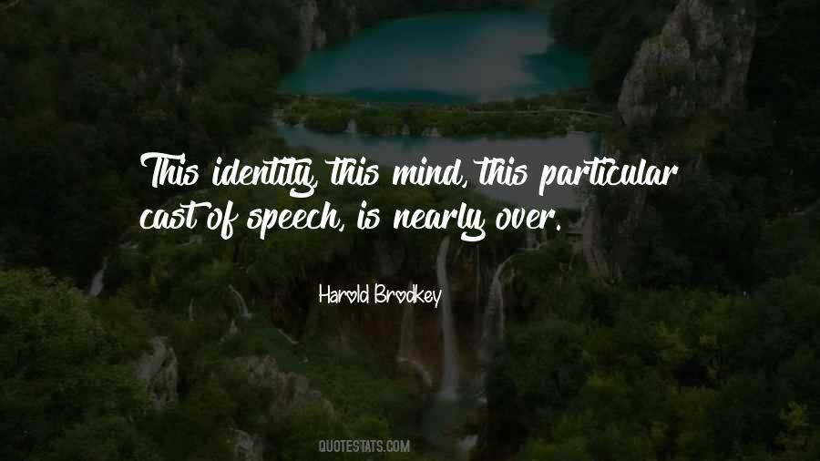 Harold Brodkey Quotes #1579741
