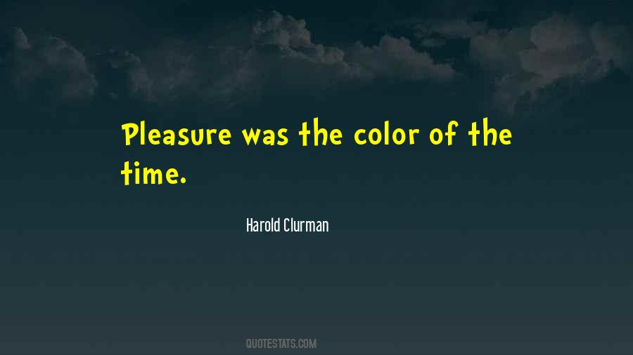 Harold Clurman Quotes #208602