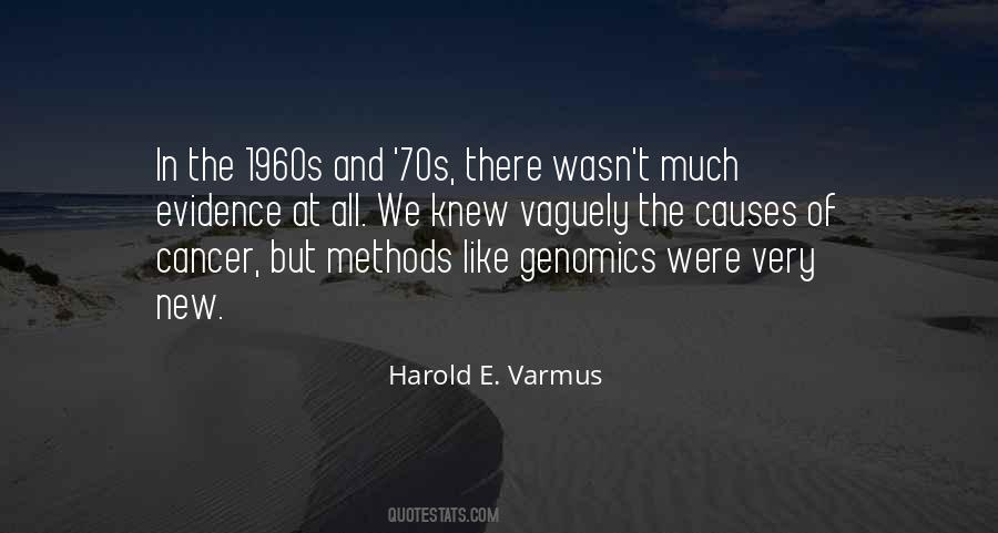 Harold E. Varmus Quotes #1835108