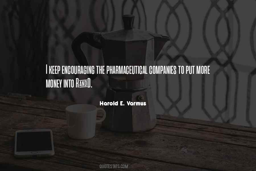 Harold E. Varmus Quotes #93784