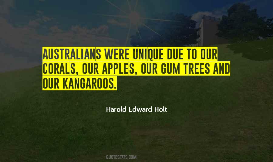 Harold Edward Holt Quotes #20508