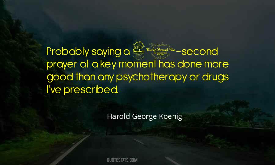 Harold George Koenig Quotes #1551460